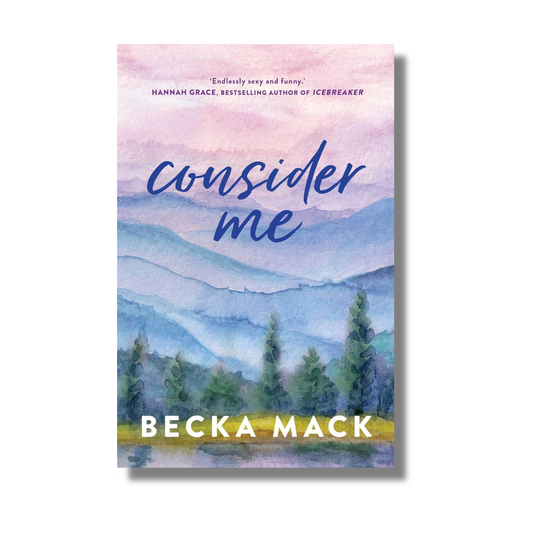 Consider Me By Becka Mack (Paperback)
