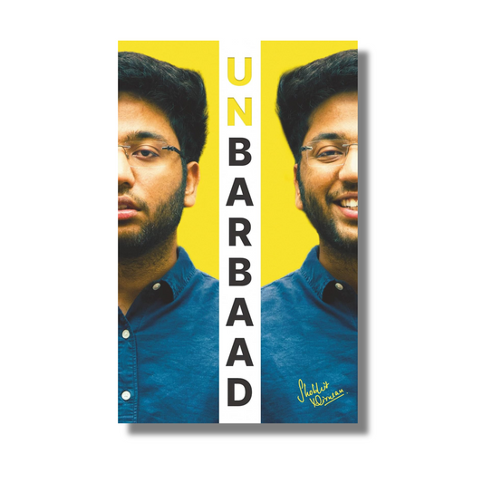 Unbarbaad : For Those Who Feel Lost By Shobit Nirwan (Paperback)
