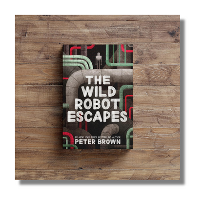 The Wild Robot Escapes By Peter Brown (Paperback)