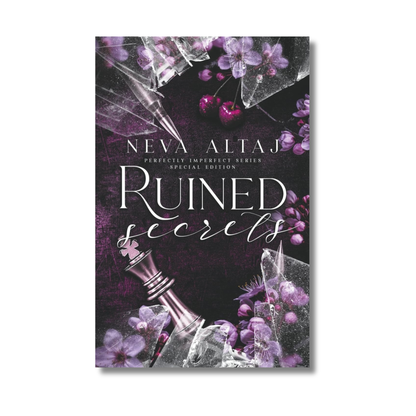 Ruined Secrets: Perfectly Imperfect #4 By Neva Altaj (Paperback)