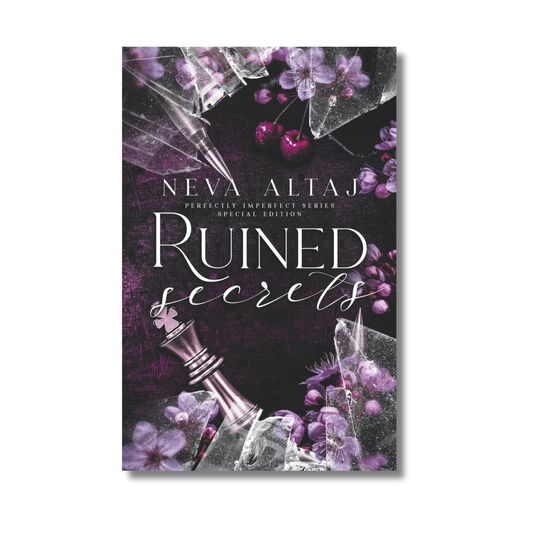 Ruined Secrets: Perfectly Imperfect #4 By Neva Altaj (Paperback)