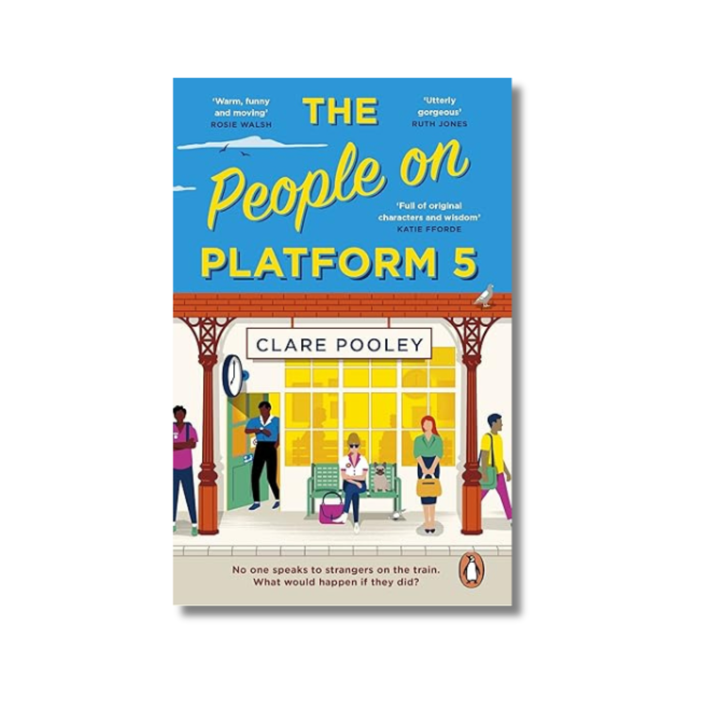 The People on Platform 5 By Clare Pooley (Paperback)
