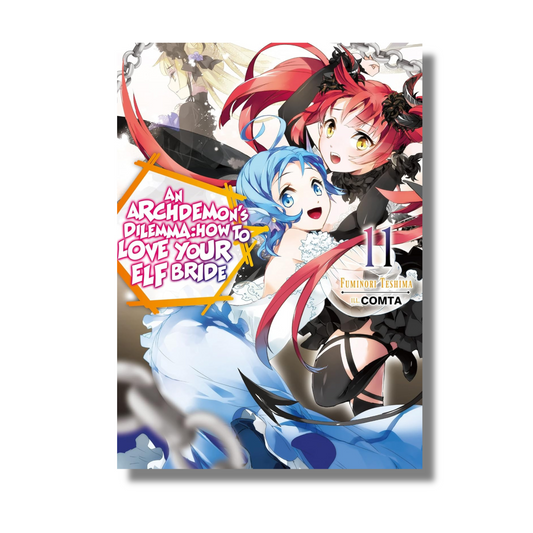 An Archdemon's Dilemma: How to Love Your Elf Bride: Volume 11 By Fuminori Nakamura (Paperback)