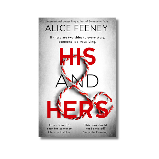 His and Hers By Alice Feeney (Paperback)