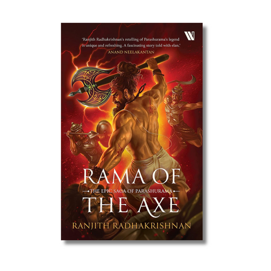 Rama of the Axe By  Ranjith Radhakrishnan (Paperback)