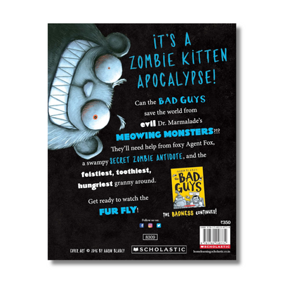 The Bad Guys Episode 4: Attack of the Zittens By Aaron Blabey (Paperback)