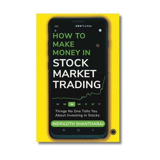 How To Make Money In Stock Marketing Trading By Indrazith  Shantharaj (Paperback)