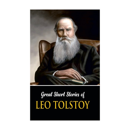 The Great Short Stories of Leo Tolstoy (Paperback)