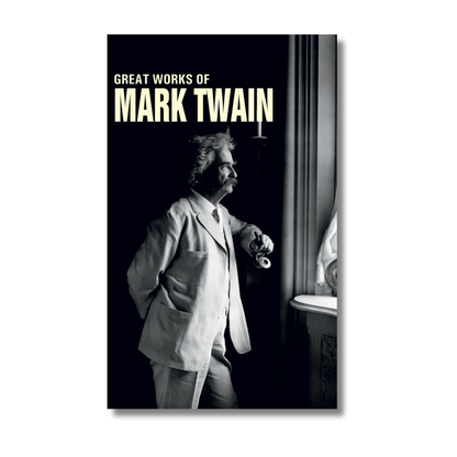 Great Works Of Mark Twain (Paperback)