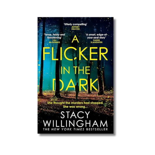 A Flicker in the Dark By Stacy Willingham (Paperback)