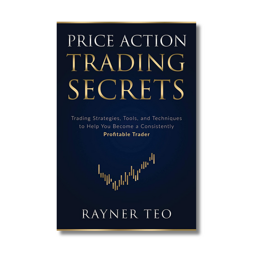 Price Action Trading Secrets By Rayner Teo (Paperback)
