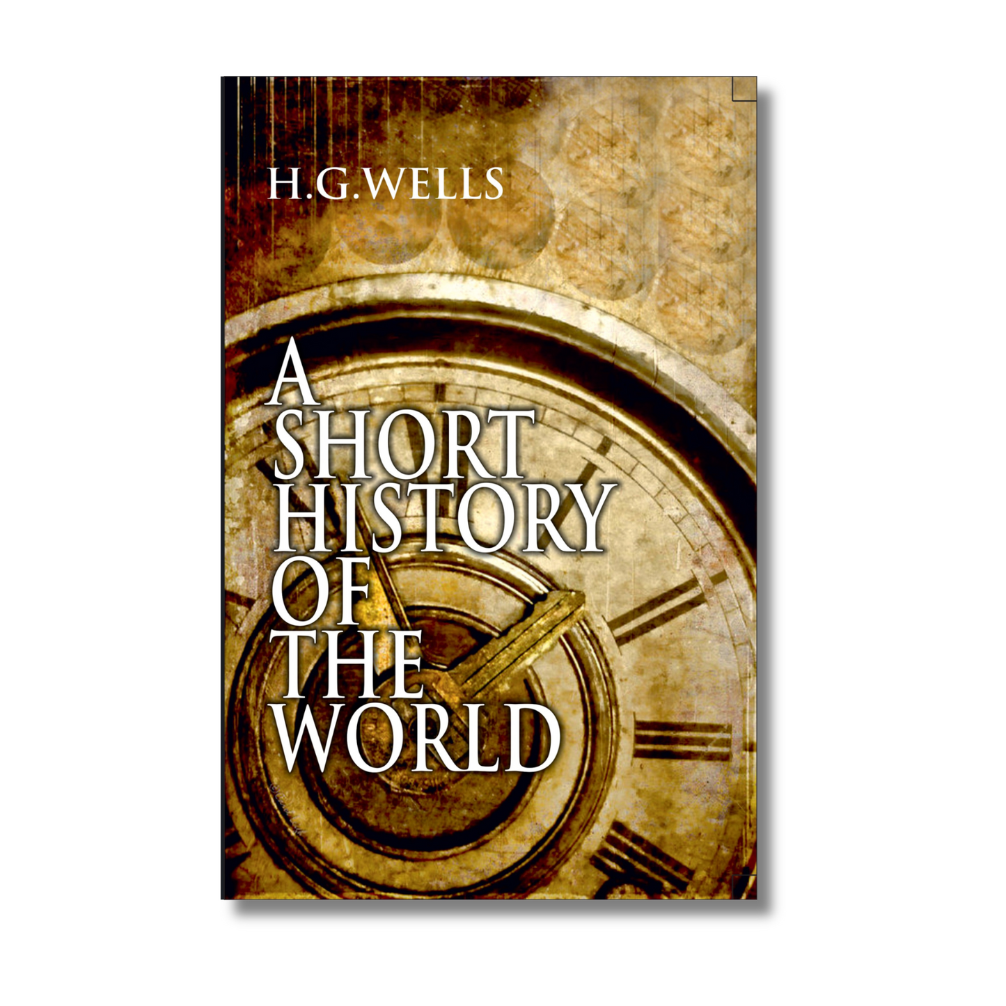 A Short History Of The World By H.G. Wells  (Paperback)