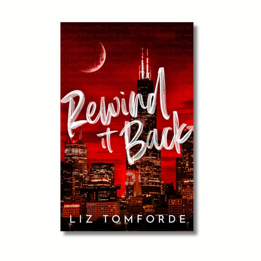 Rewind It Back By Liz Tomforde (Paperback)