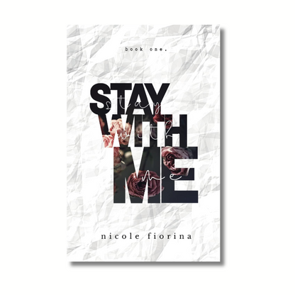 Stay with Me By Nicole Fiorina (Paperback)