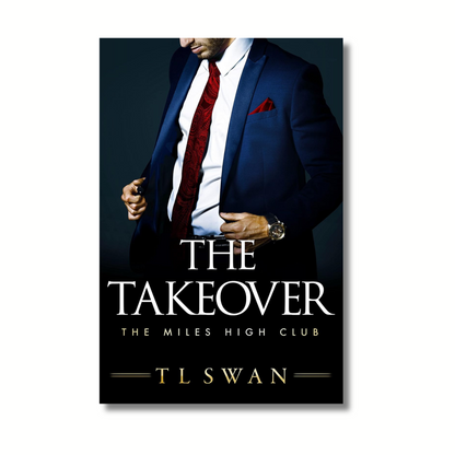 Takeover By T L Swan (Paperback)