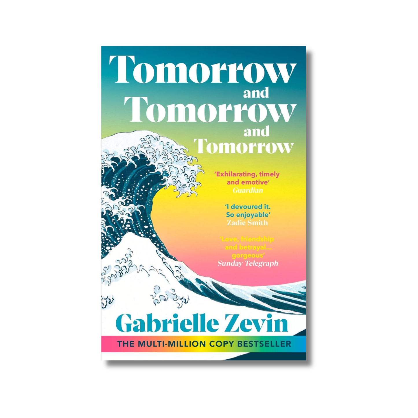 Tomorrow And Tomorrow And Tomorrow By Gabrielle Zevin (Paperback)