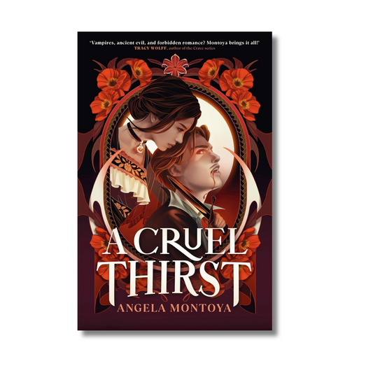 A Cruel Thirst by Angela Montoya By Angela Montoya (Hardcover)