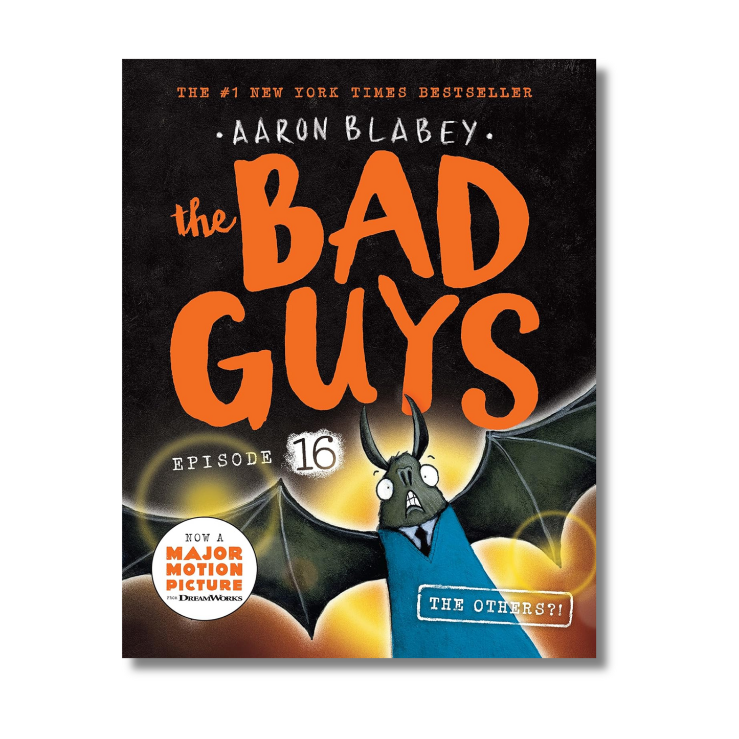 The Bad Guys #16: The Others?! By Aaron Blabey (Paperback)