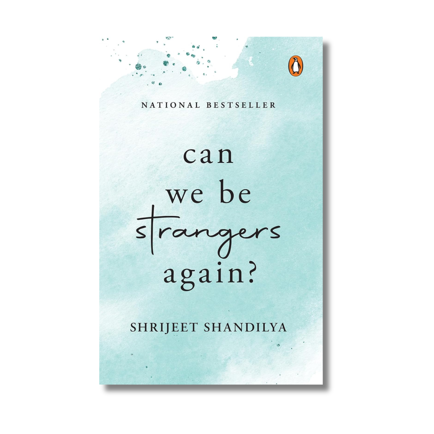 Can We Be Strangers Again? By Shrijeet Shandilya (Paperback)