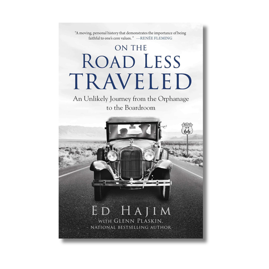 On the Road Less Traveled By Ed Hajim (Paperback)