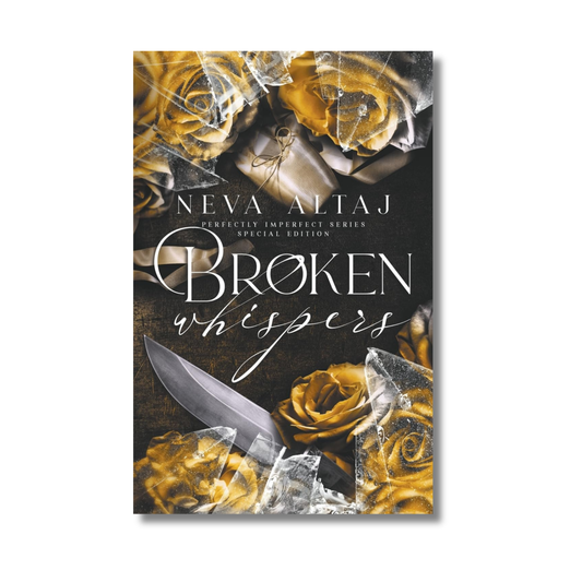 Broken Whispers: Perfectly Imperfect #2 By Neva Altaj (Paperback)