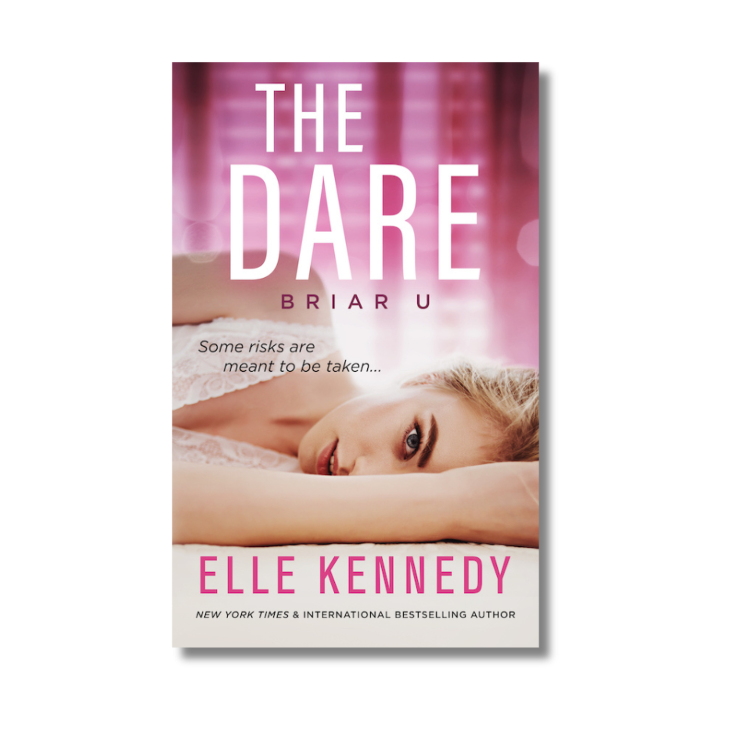The Dare: Briar U #4 By Elle Kennedy (Paperback)
