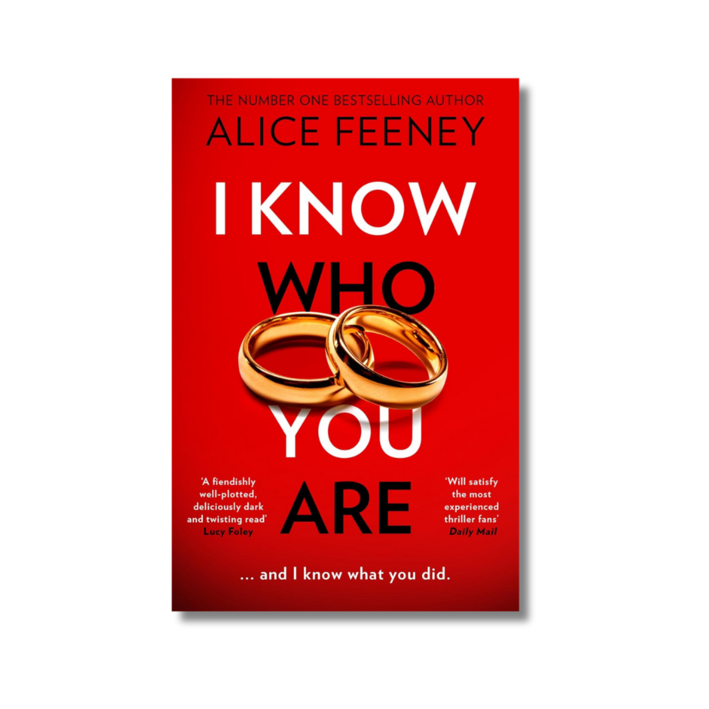 I Know Who You Are By Alice Feeney (Paperback)