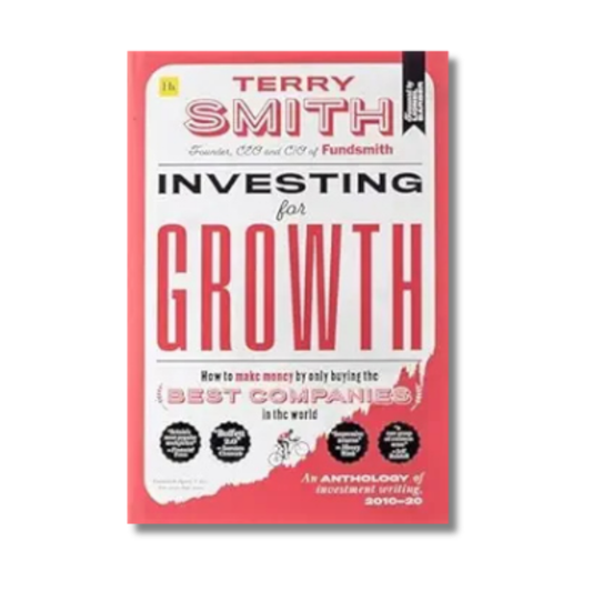 Investing for Growth By Terry Smith (Paperback)