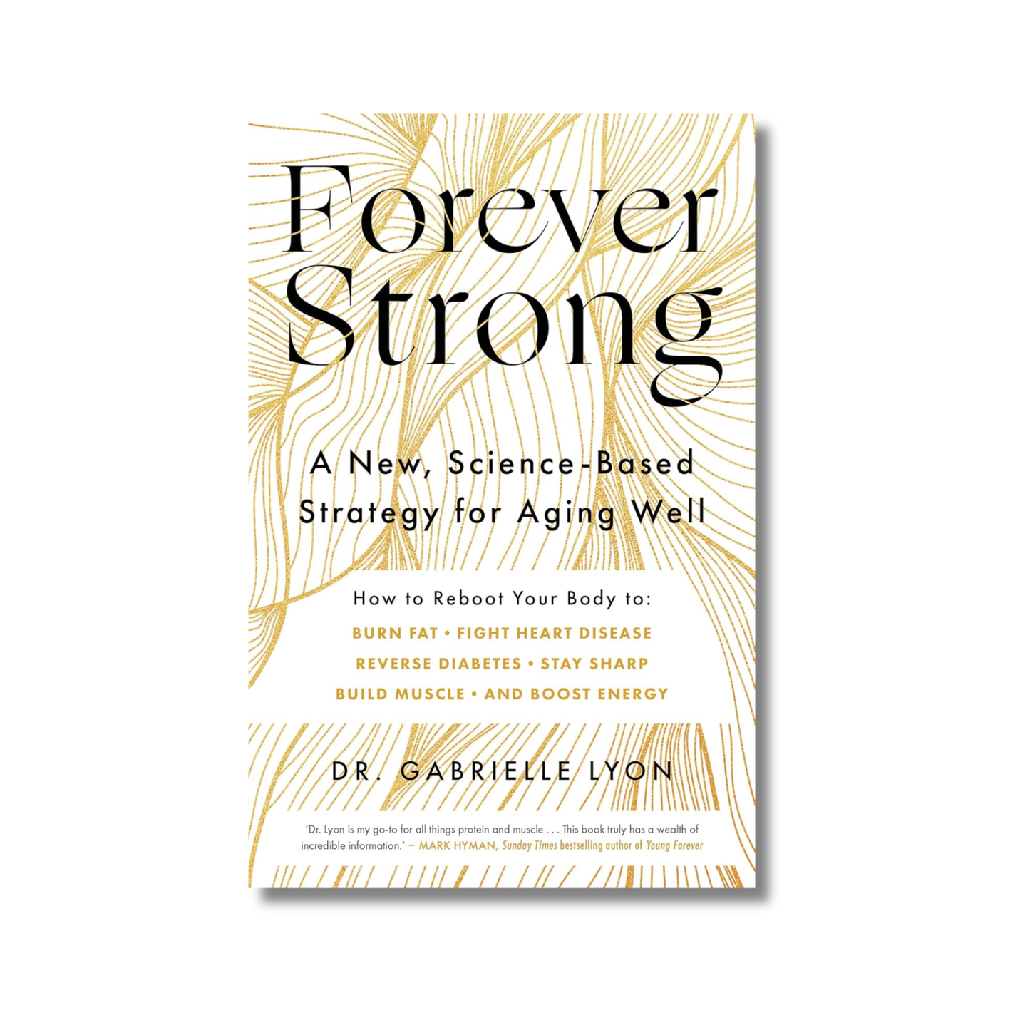 Forever Strong By Dr. Gabrielle Lyon (Paperback)
