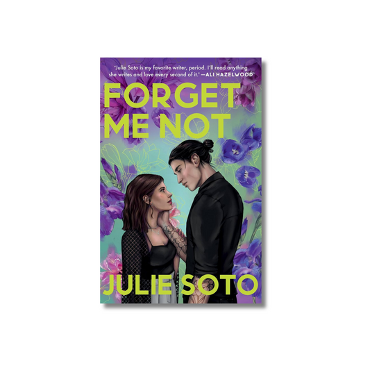 Forget Me Not by Julie Soto (Paperback)