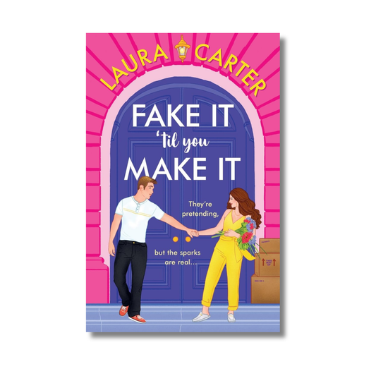 Fake It 'til You Make It By Laura Carter (Paperback)