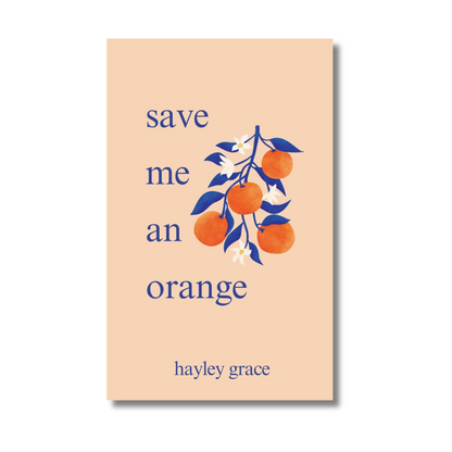 Save me and orange By Hayley Grace (Paperback)