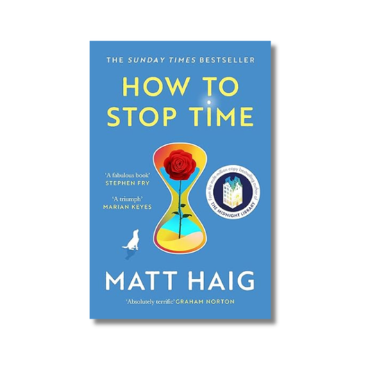 How to Stop Time By Matt Haig (Paperback)