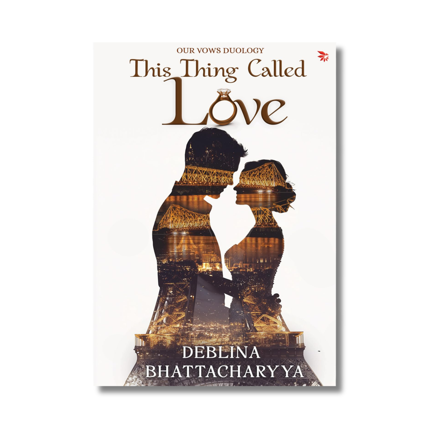 This Thing Called Love By Deblina Bhattacharya (Paperback)