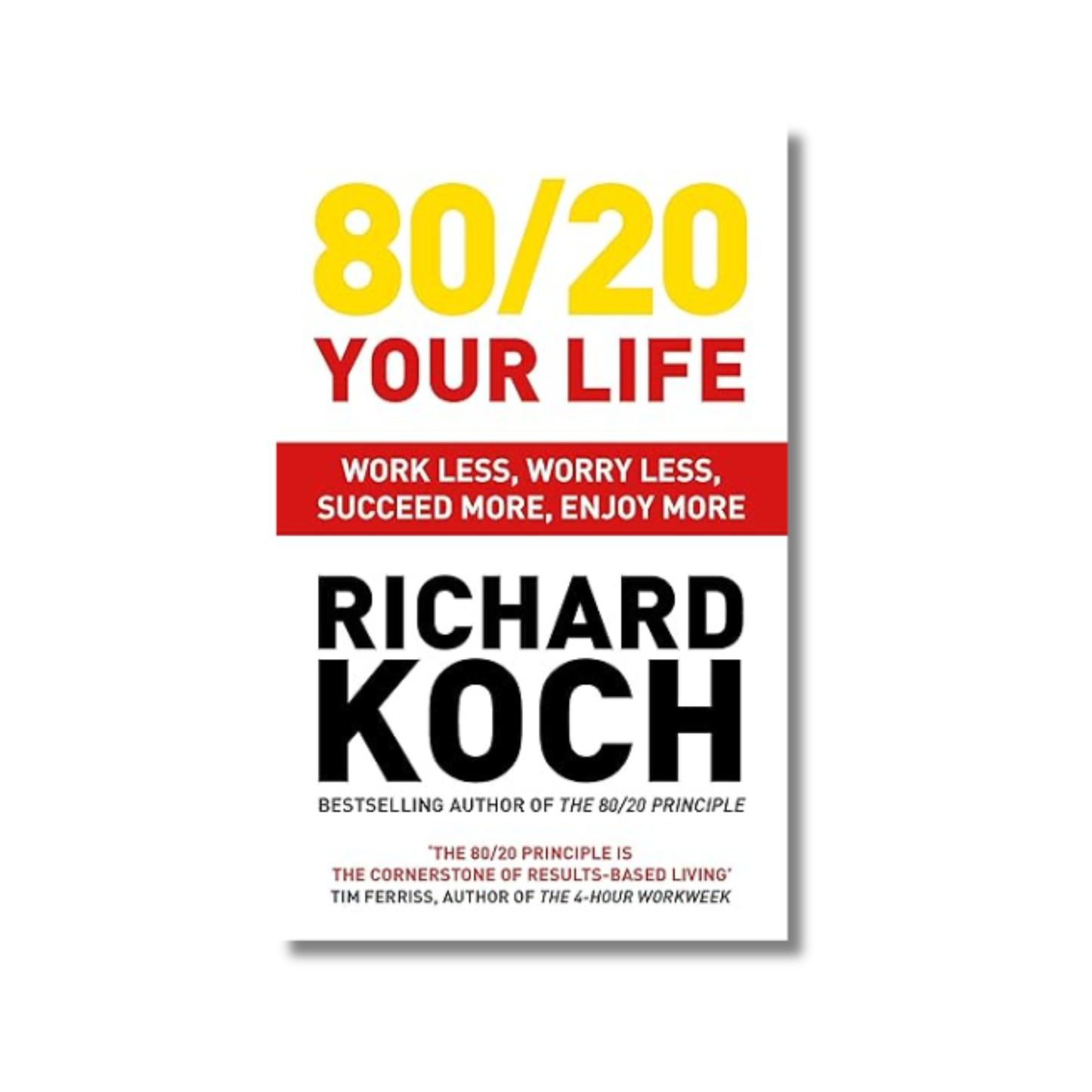 80/20 YOUR LIFE By Richard Koch (Paperback)