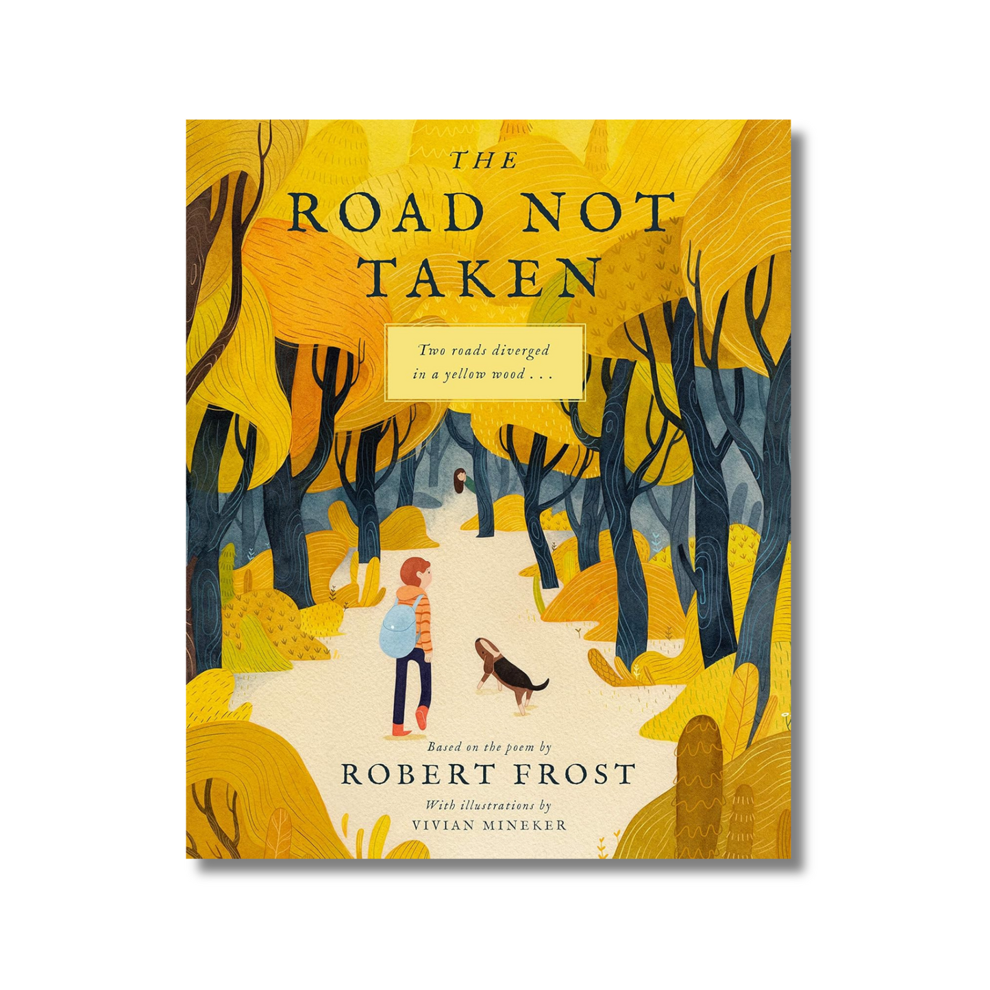 The Road Not Taken By Robert Frost (Paperback)
