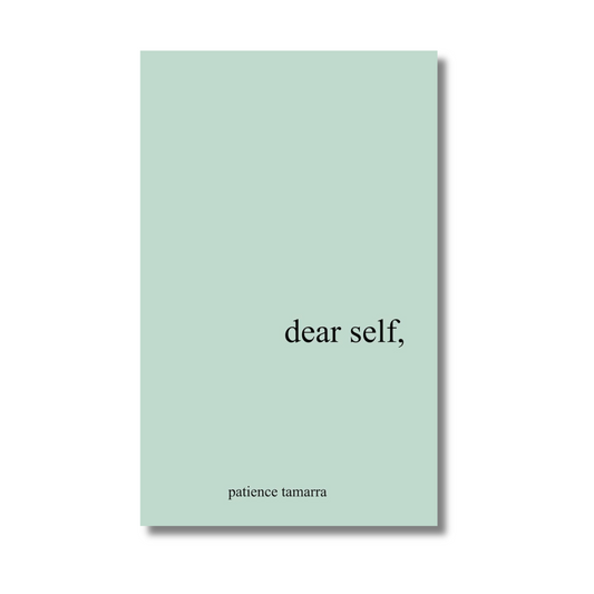 Dear Self By Patience Tamarra (Paperback)