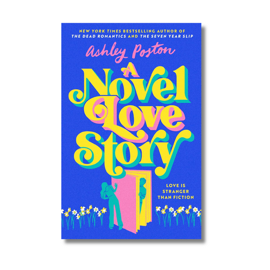 A Novel Love Story By Ashley Poston (Paperback)