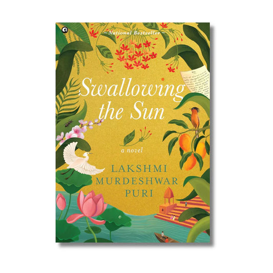 [Hardcover] Swallowing the Sun By Lakshmi Murdeshwar Puri
