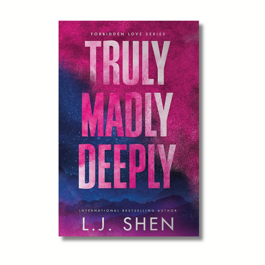 Truly Madly Deeply: Forbidden Love (Book 1 of 3) By L.J Shen (Paperback)