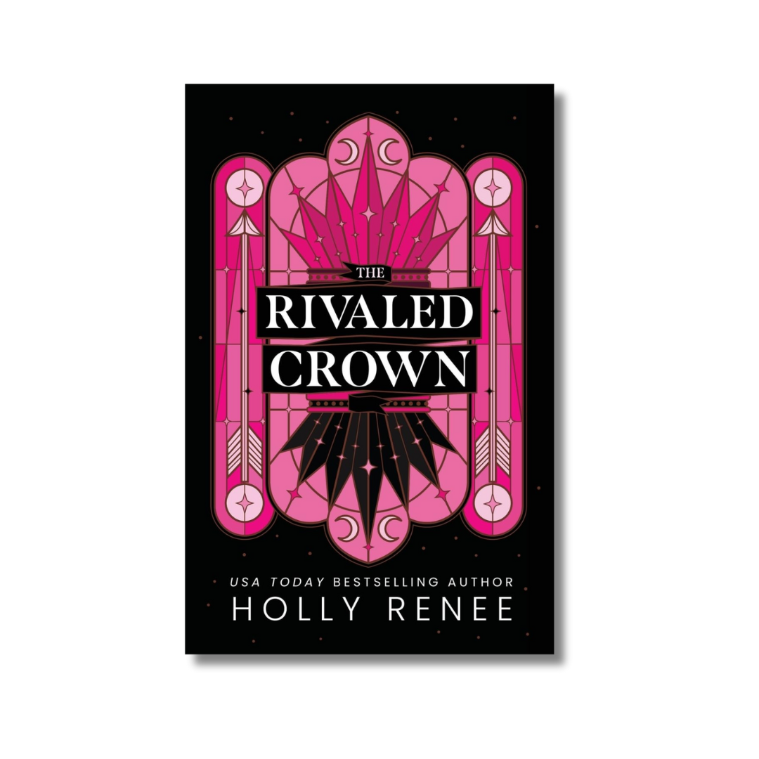 The Rivaled Crown: The Veiled Kingdom #3 By Holly Renee (Paperback)