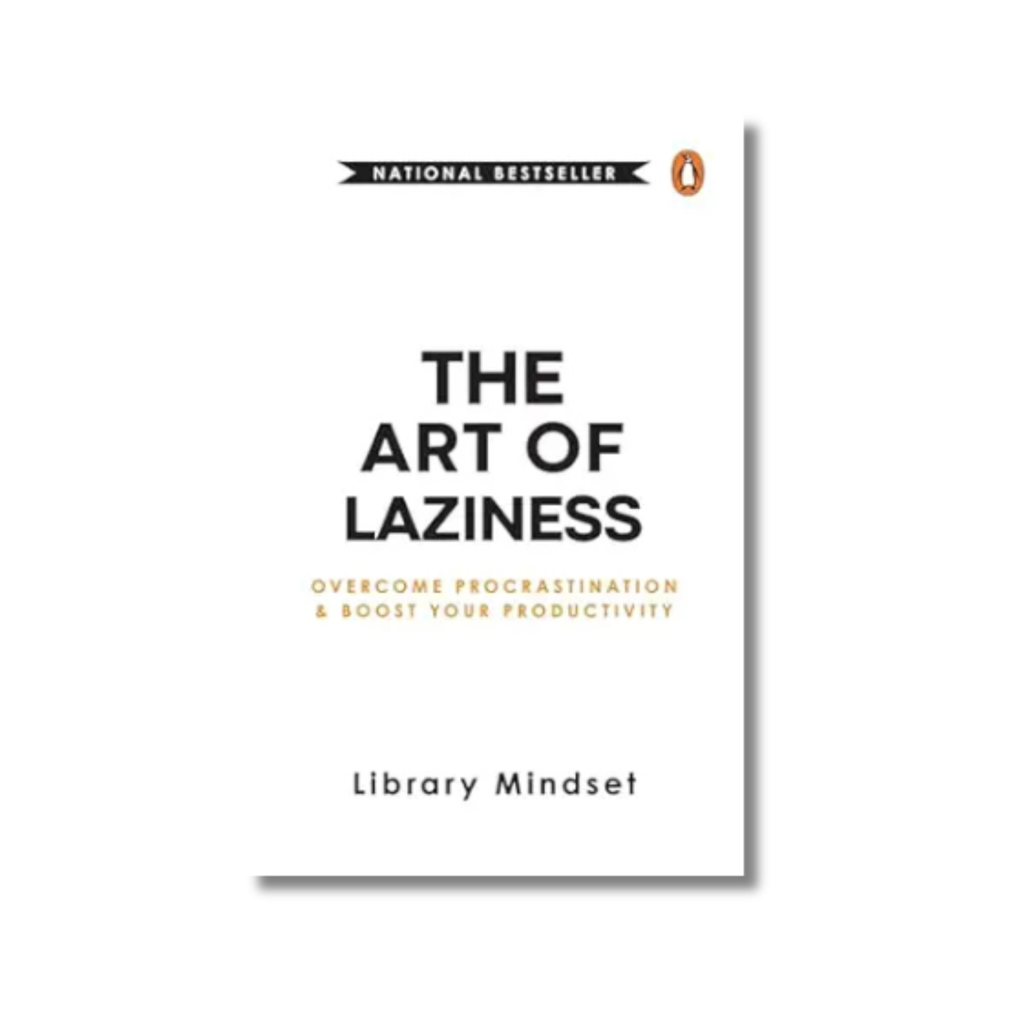 The Art of Laziness By Library Mindset (Paperback)