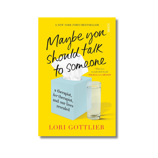 Maybe You Should Talk to Someone By Lori Gottlieb (Paperback)