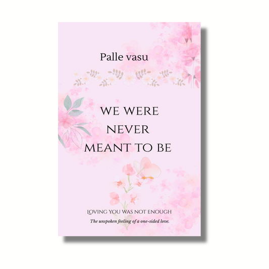 We Were Never Meant To Be By Palle Vasu (Paperback)