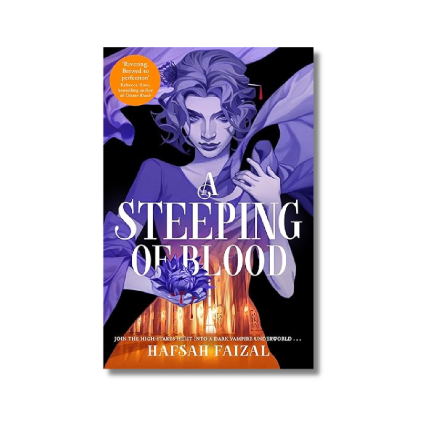 A Steeping of Blood: Blood and Tea #2 By Hafsah Faizal (Paperback)