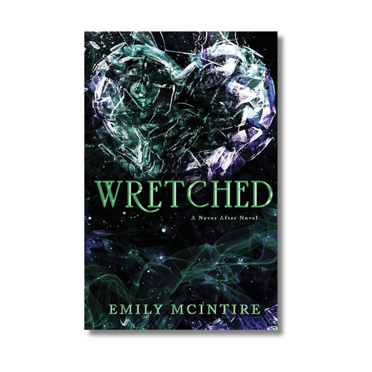 Wretched: Never After Series #3 By Emily McIntire (Paperback)